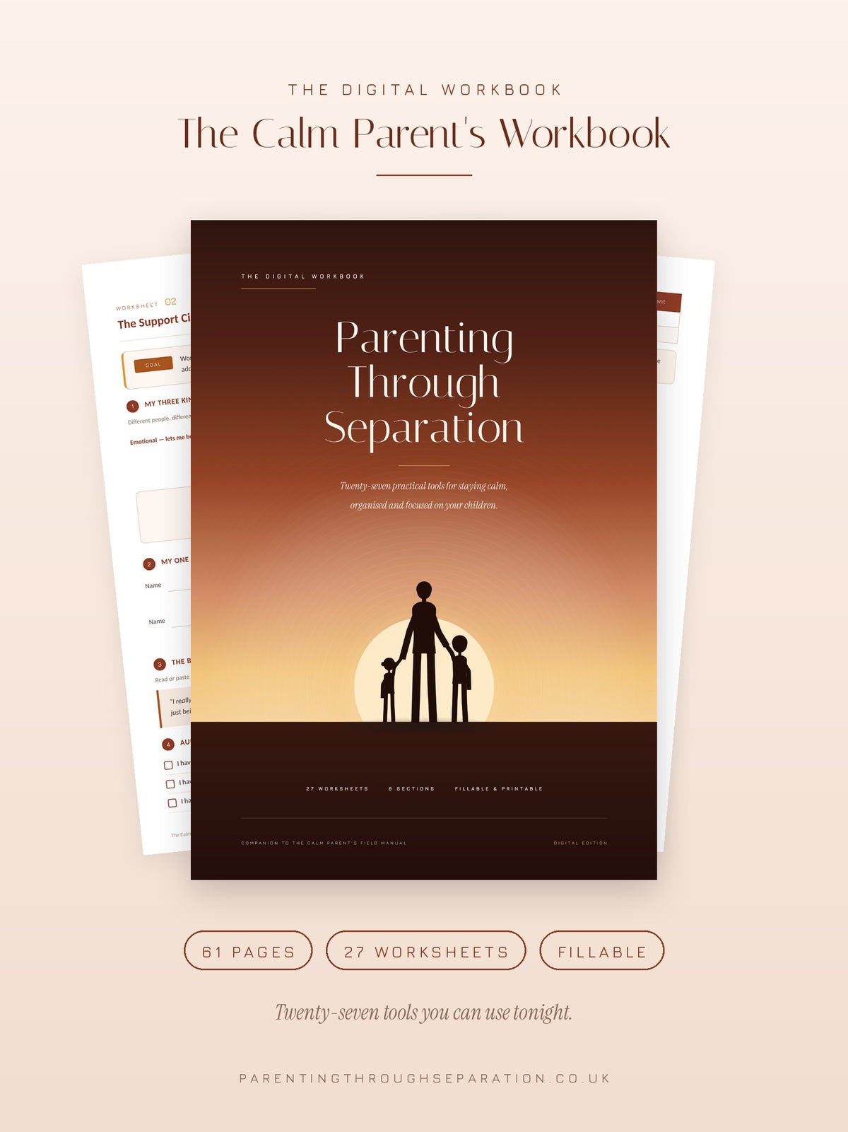 The Calm Parent’s Workbook