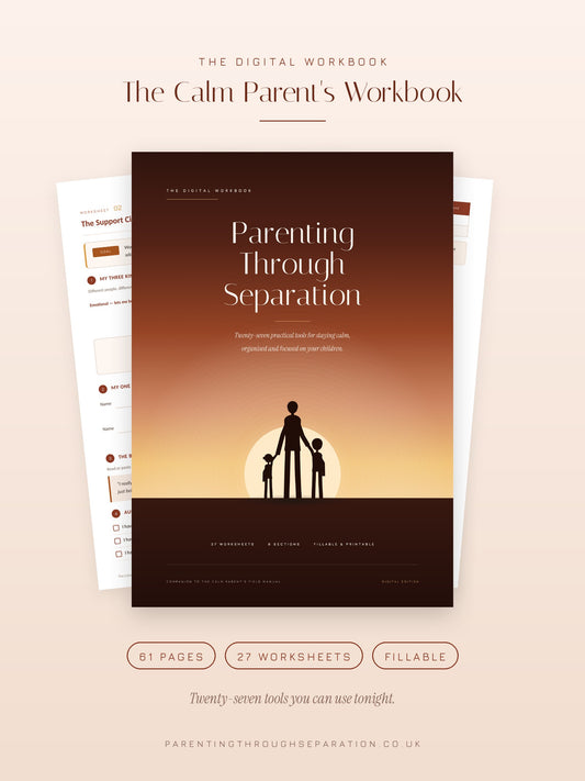 The Calm Parent’s Workbook